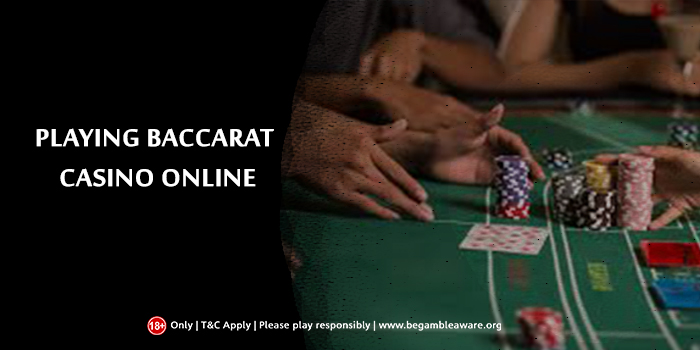 Playing Baccarat Casino Online : Here Is How