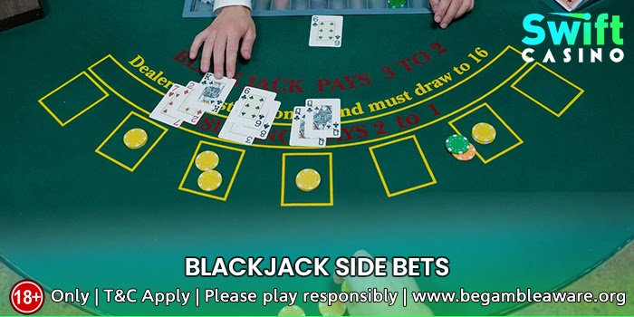 What do Blackjack side bets comprise of?