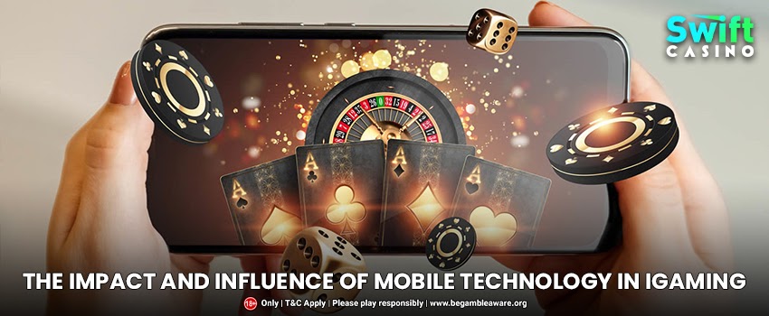 The-impact-and-influence-of-mobile-technology-in-iGaming