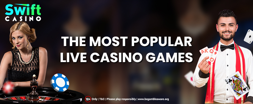 The-Most-Popular-Live-Casino-Games