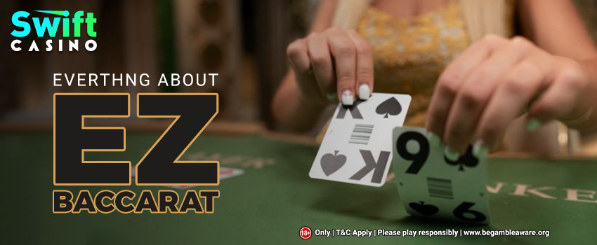 EVERYTHING-ABOUT-EZ-BACCARAT