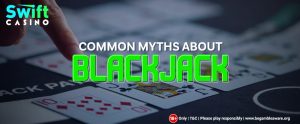 Common-Myths-About-Blackjack