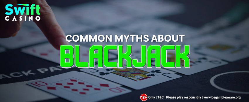 Common-Myths-About-Blackjack