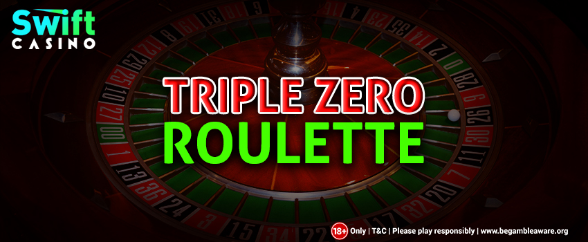 Triple-Zero-Roulette