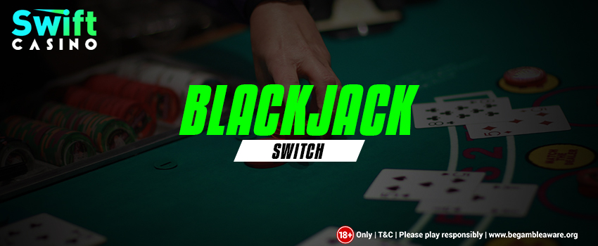 Blackjack-Switch
