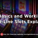 The-Basics-and-Working-of-Multi-Line-Slots-Explained
