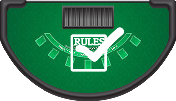 Make sure you are familiar with the table rules