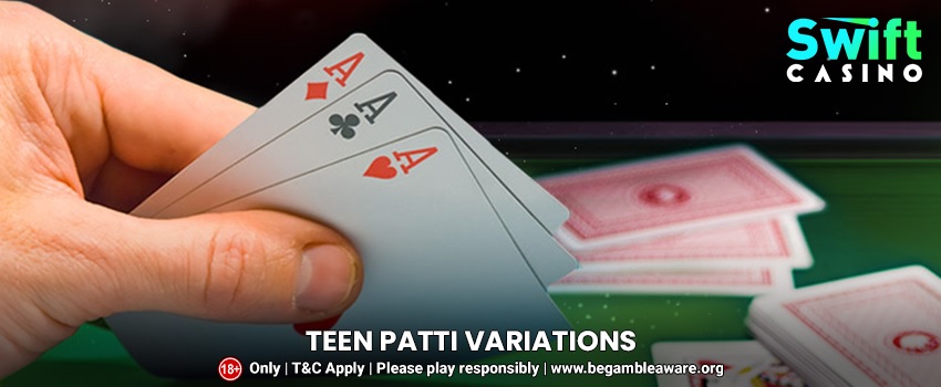 The Most Popular Teen Patti Variations
